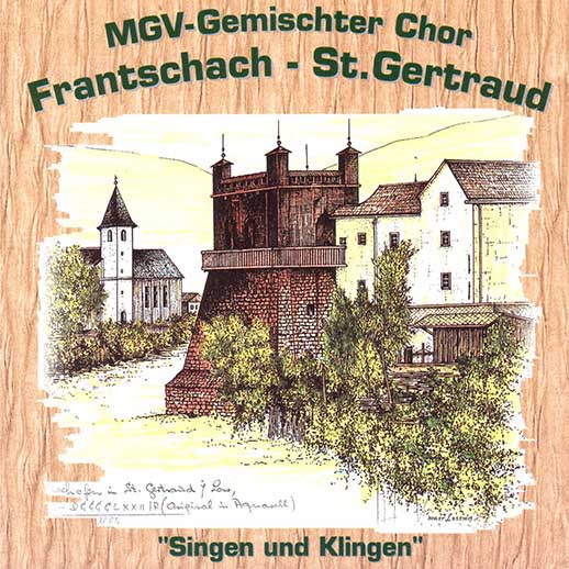 DRCD-0003 MGV-Gemischter Chor Frantschach-St. Gertraud "Singen und Klingen"