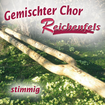 DRCD-0602 Gemischter Chor Reichenfels "stimmig"