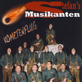 DRCD-1010 Stefan´s Musikanten "Kometenflug"